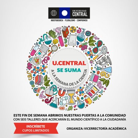 La Universidad Central se abre a la comunidad en la Semana de la Ciencia 2019